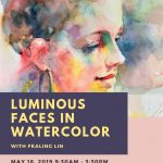 Gallery 1 - Luminous Faces in Water Color