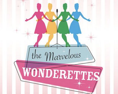POSTPONED - The Marvelous Wonderettes