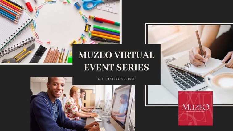 Gallery 1 - MUZEO Virtual Series:  Lunch & Learn