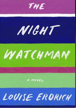 Gallery 1 - Virtual Author Event: Louise Erdich - The Night Watchman
