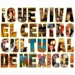 El Centro Cultural de Mexico