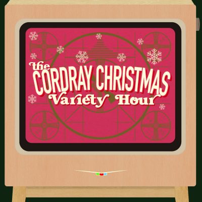 Holiday Live Show:  Cordray Christmas Variety Hour