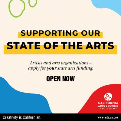 California Arts Council - Cycle A Grants