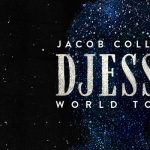 Segerstrom:  Jacob Collier, Djesse World Tour
