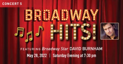 Broadway Hits with David Burnham