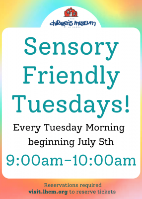 Sensory Friendly Tuesdays