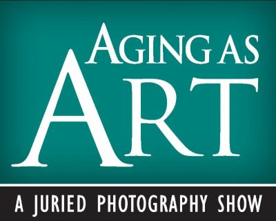 Aging As Art Photography Exhibit