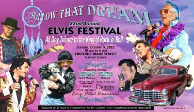 22nd Annual Elvis Festival-"Follow That Dream"