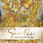 Guo Pei:  Art of Couture