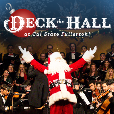 Deck the Hall at Cal State Fullerton