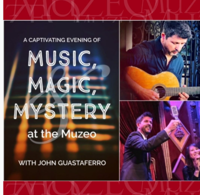 Music, Magic, and Mystery at Muzeo