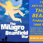 Free Screening:  Milagro Beanfield War