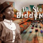 The Story of Biddy Mason