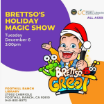 Brettso the Great at Foothill Ranch Library
