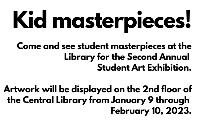 Gallery 1 - Newport Beach Library:  Student Art Exhibition