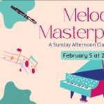 Melodic Masterpieces at Rose Center