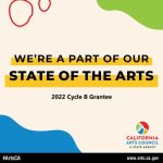 Gallery 1 - Seeking Arts Collaborators - California Arts Council Grant Award