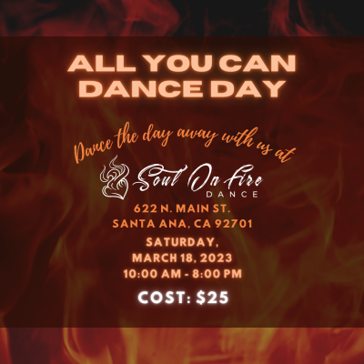 Soul On Fire Dance - All You Can Dance Day