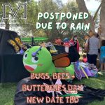 POSTPONED:  Bugs, Bees, and Butterflies Day at The Muck