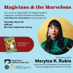 Magicians & the Marvelous