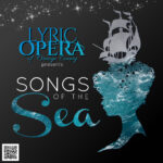 Lyric Opera OC: Songs of the Sea