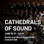 Cathedrals of Sound with Pacific Symphony