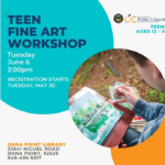 Dana Point:  Teen Fine Art Workshop