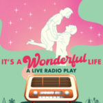 Costa Mesa: It's A Wonderful Life - A Radio Play