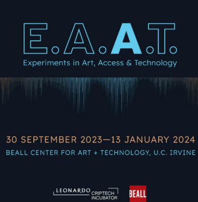 Beall at UCI:  Experiments in Art, Access & Technology