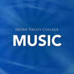 14th Annual Alumni Concert at Irvine Valley College