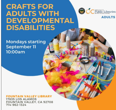 Fountain Valley:  Crafts for Adults with Special Needs