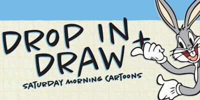 Saturday Morning Cartoons - Drop in and Draw