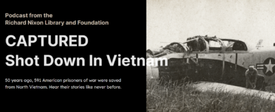 Free Podcast Series - Captured, Shot Down in Vietnam