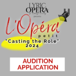 Auditions for L’Opera Petite ‘24