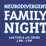 Neurodivergent Family Night