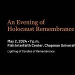An Evening of Holocaust Remembrance