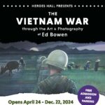 The Vietnam War Through the Art and Photography of Ed Bowen