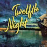 New Swan Shakespeare Festival | "Twelfth Night" by William Shakespeare