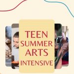 Teen Summer Arts Intensive at The Muck